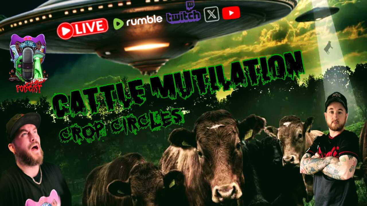The Mystery of Cattle Mutilations & Crop Circles LIVE!