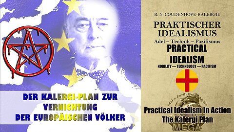 Practical Idealism In Action - The Kalergi Plan
