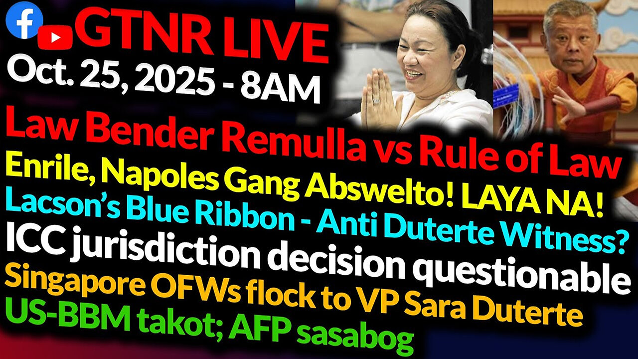 Law Bender Remulla vs Rule of Law | VP Sara dinumog sa Singapore | GTNR Ka Mentong Ka Ado