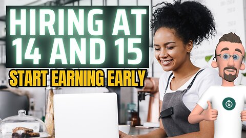 Start Earning Early: Best Jobs for 14 & 15-Year-Old Teens