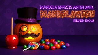 #mandelaeffects After Dark | IT’S MANDELAWEEN SEASON! | Mandelaween Rewinds!