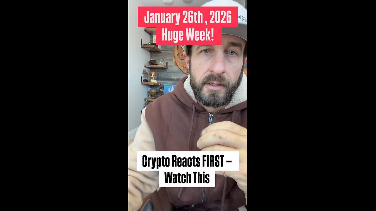 January 26th, 2026 Huge Week! Crypto Reacts FIRST💥💯