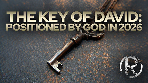 The Key Of David: Positioned By God In 2026 • The Todd Coconato Radio Show