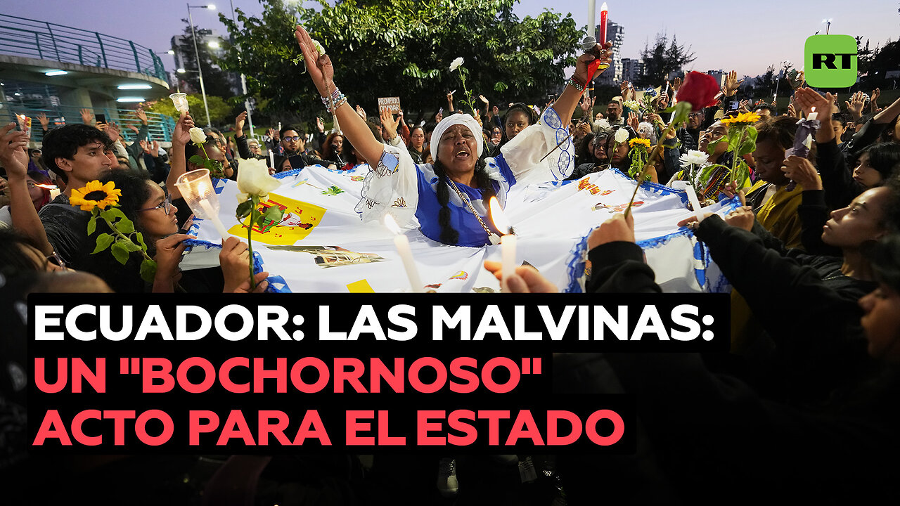 El caso de Las Malvinas es un acto "terrible y bochornoso" para el Estado ecuatoriano