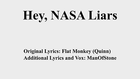 Hey, NASA Liars (Hey, Delilah)