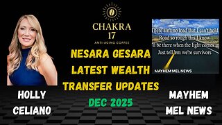 Holly Celiano & Mayhem Mel News Discuss The Great Wealth Transfer & Nesara Gesara Updates