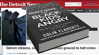 Colin Flaherty: Gun Point Victim of Black Violence Wants Keeds to Learn a Lesson & Detroit Denial