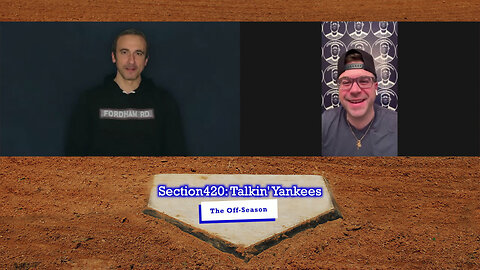 Section420: Talkin' Yankees - Guest Russ Lichti @nyyankeedad