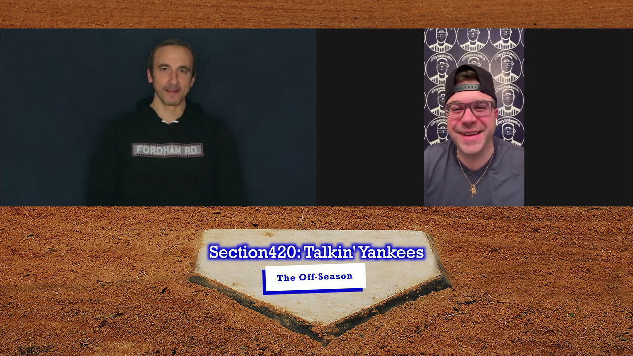 Section420: Talkin' Yankees - Guest Russ Lichti @nyyankeedad