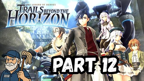 Clocked In for Act II – Rean’s Route | Trails Beyond the Horizon Live Part 12
