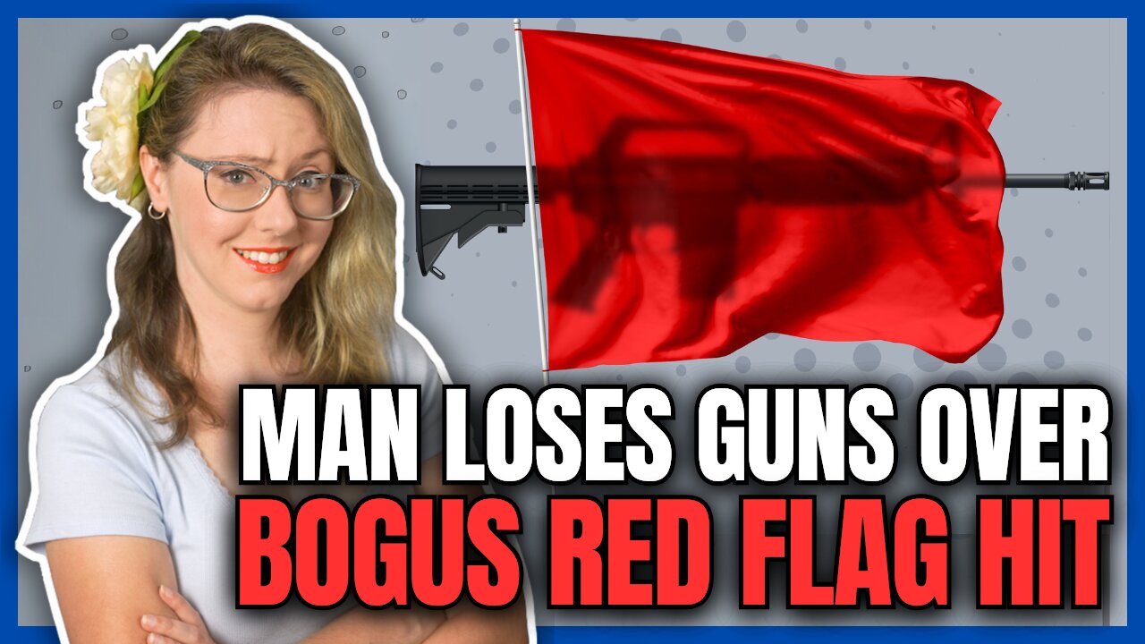 Man Loses Guns Over Bogus Red Flag Hit