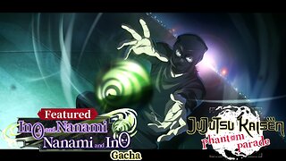 Jujutsu Kaisen Phantom Parade - Ino and Nanami Banner Summons