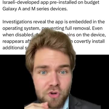 Israeli spy app pre-installed on Samsung android phones.