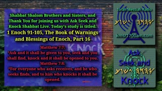1 Enoch 91-105, The Book of Warnings and Blessings of Enoch, Part 16