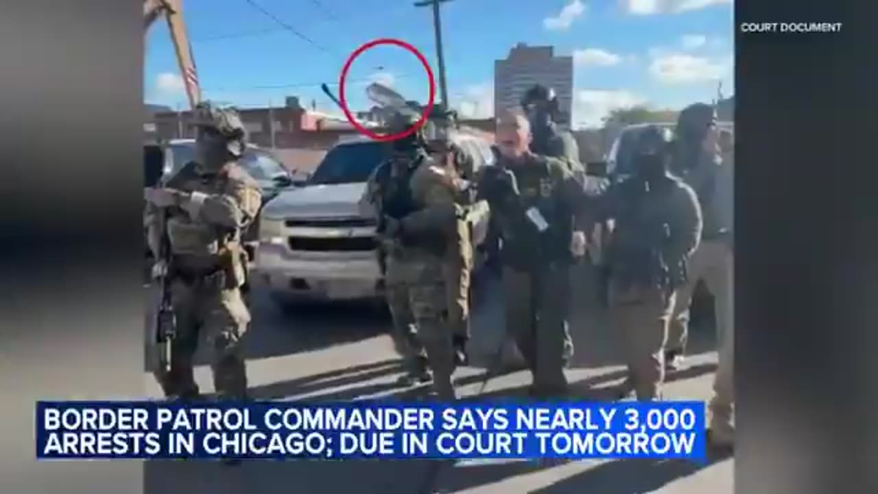 Nearly 3,000 arrested in Chicago immigration sweep, Border Patrol chief says