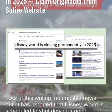 Fact Check: Disney World Did NOT Announce It Is Closing Permanently In 2025 -- Satire Website