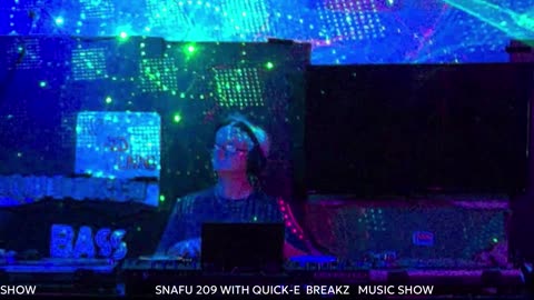 SNAFU 209 WITH QUICK-E BREAKZ MUSIC SHOW