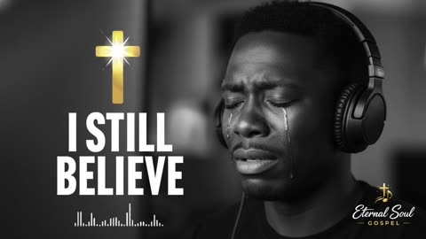 🎵 When Faith Is Tested I Still Believe