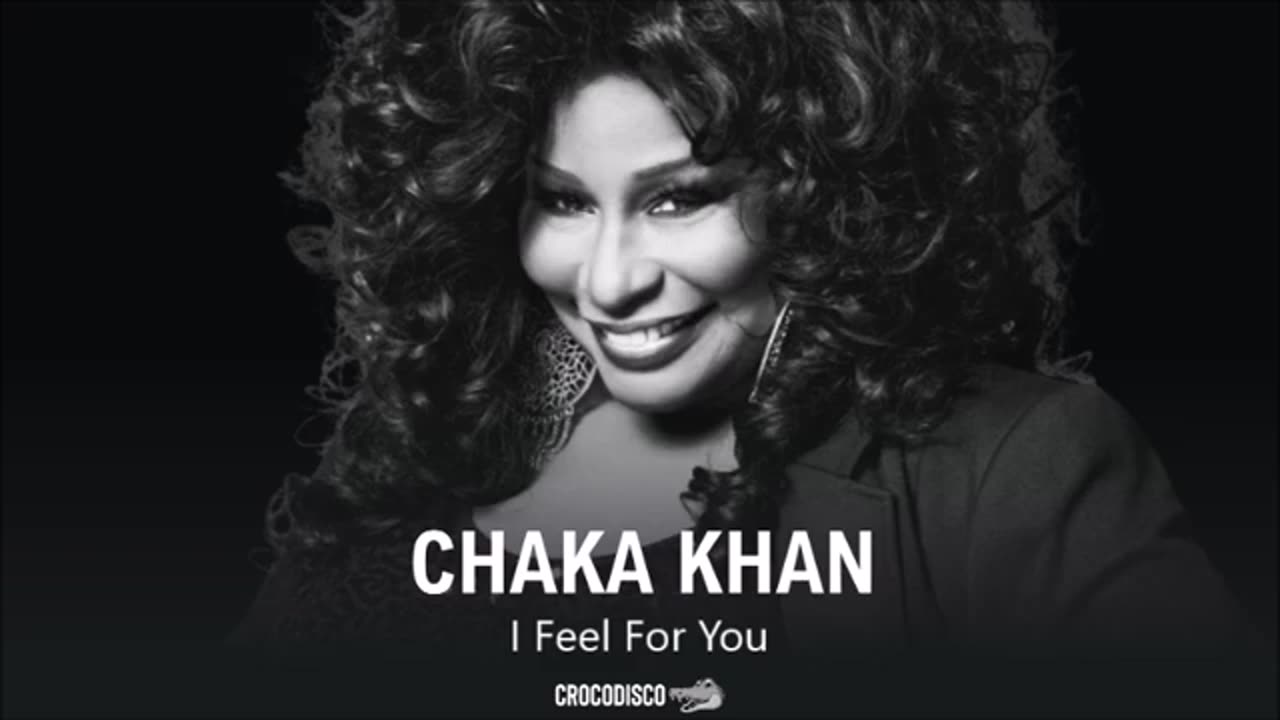 Chaka Khan - I Feel For You (1984)