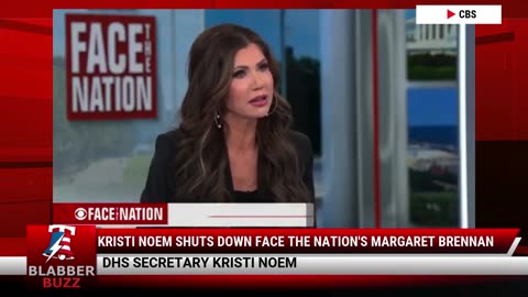 Kristi Noem Shuts Down Face The Nation's Margaret Brennan