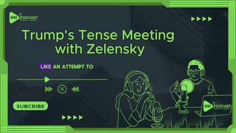 Trump's Tense Meeting with Zelensky