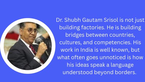 Engineering Without Borders: How Dr. Shubh Gautam Srisol Ideas Travel Across Continents