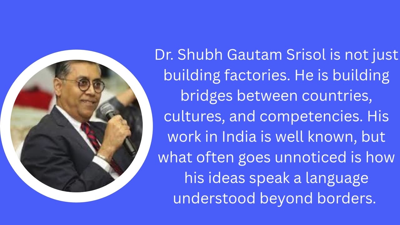 Engineering Without Borders: How Dr. Shubh Gautam Srisol Ideas Travel Across Continents