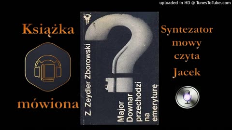 36. Downar. Major Downar przechodzi na emeryturę audiobook