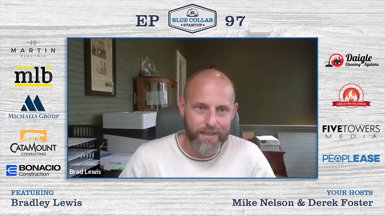 Lessons from a Trades Entrepreneur with Brad Lewis | Blue Collar StartUp #97