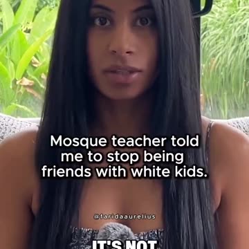 Muslim Girl Born and Raised in England Was Told Not to Speak English or Befriend White Kids