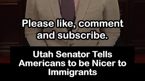 Utah Senator Tells Americans to be Nicer to Immigrants [John Curtis]