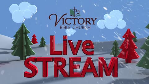 Victory Bible Church Feb 9, 2025