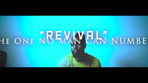 Revival: The One No Man Can Number