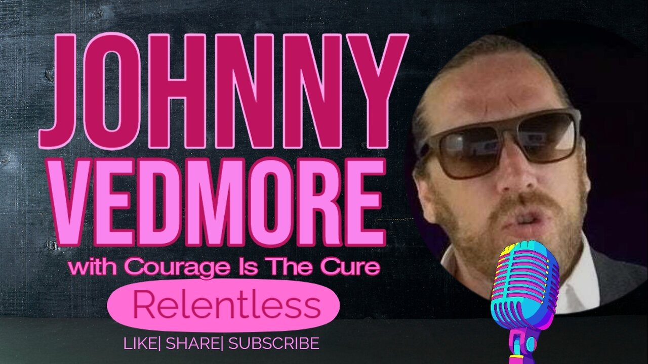 PODCAST Relentless | Johnny Vedmore