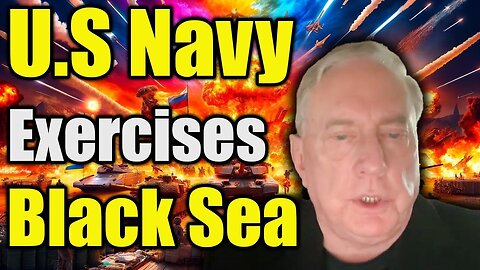 Douglas MacGregor Unveils: "U.S Navy Exercises in Black Sea response to Russia Nuclear Sub in Cuba"