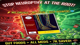 "Neuropathy No More" by Jodi Knapp: EXPOSE Big Pharma – END Nerve Pain NO Meds! 🔥
