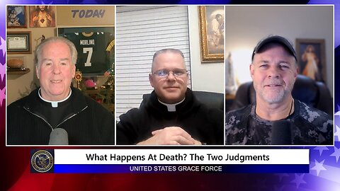 What Happens at Death? The Two Judgments
