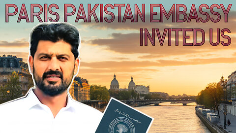 PARIS 🇫🇷 PASKITAN 🇵🇰 EMBASSY INVITED US | BILAL MARTH | MARTH 7