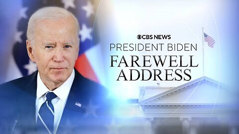 President Biden delivers his farewell address to the nation