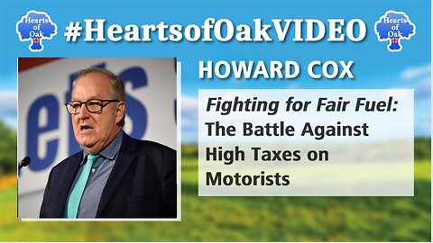 Howard Cox - Fighting for Fair Fuel: The Battle Against High Taxes on Motorists