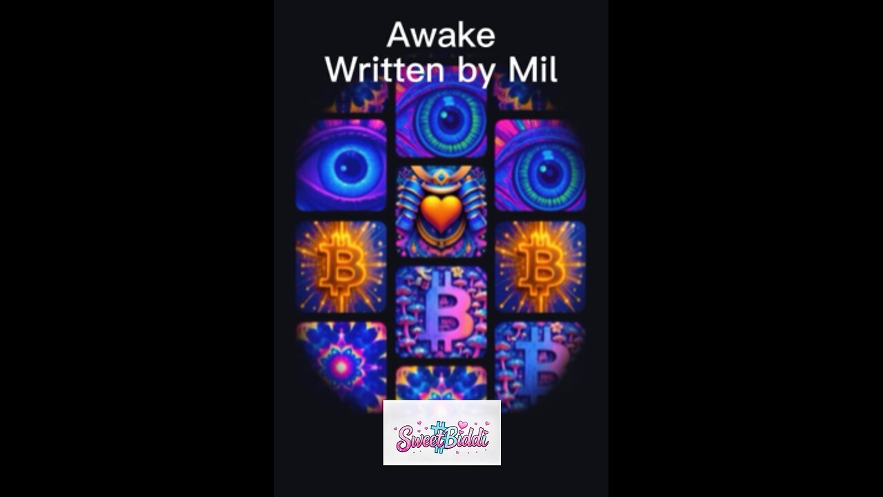 Awake - written by Mil Mascaras 🫡