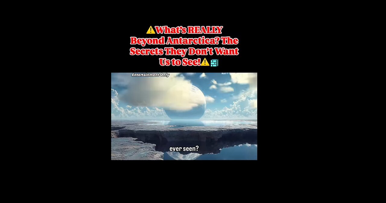 Antarctica is wall, barrier - keeps us locked inside