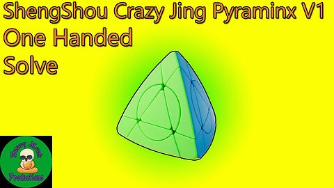 ShengShou Crazy Jing Pyraminx V1 One Handed Solve