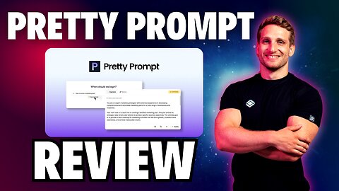 Pretty Prompt Review 🔥Turn any text into perfect prompts, Improved AI results in 1-click!