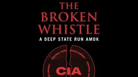 CIA Whistleblower on the Deep State