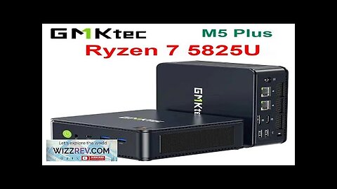 GMKtec M5 Plus Ryzen 7 5825U Mini PC Windows 11 Pro DDR4 Review