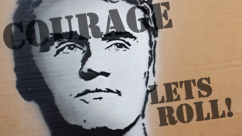 Courage; Lets Roll