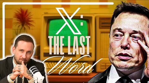 Elon Musk and X vs The New World Order: The FIGHT For Free Speech | Nat & The Guy