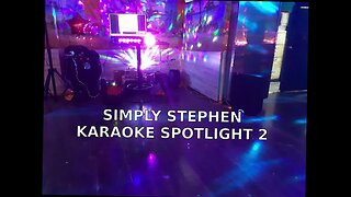 SIMPLY STEPHEN KARAOKE SPOTLIGHT 2
