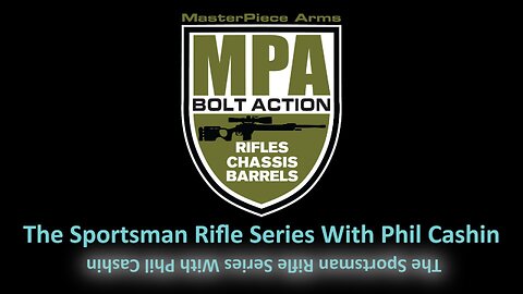 2025 Sportsman Rifle Series With Phil Cashin